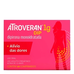 Atroveran Dip Dipirona Monoidratada 1g 20 Comprimidos